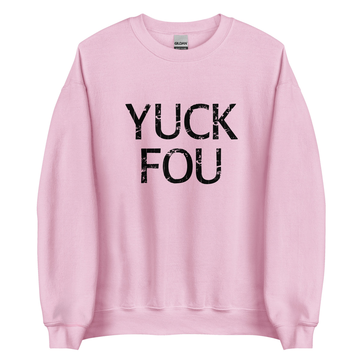 Yuck Fou – Unisex Sweater – rosa, Vorderansicht