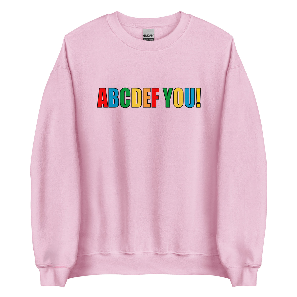 ABCDEF YOU! – Unisex Sweater – rosa, Vorderansicht