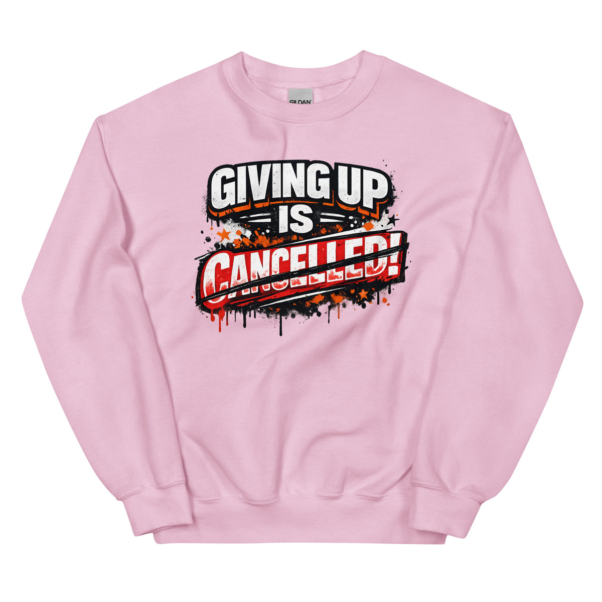 Giving Up Is Cancelled – Power Sweater – rosa, Vorderansicht