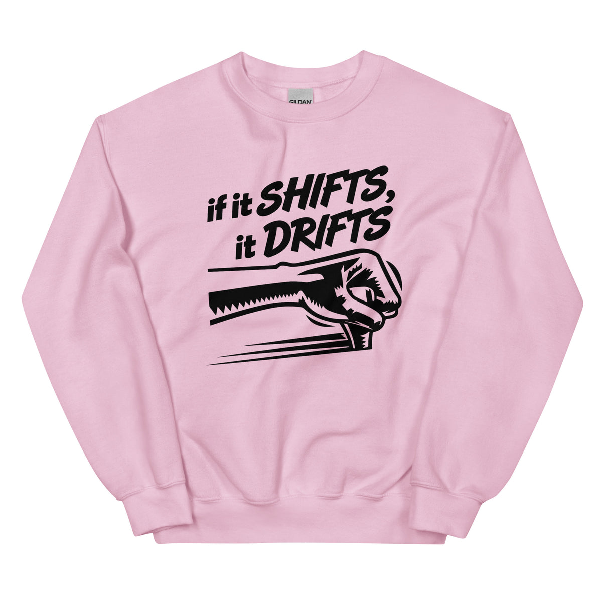 If It Shifts It Drifts Unisex-Sweater – rosa, Vorderansicht