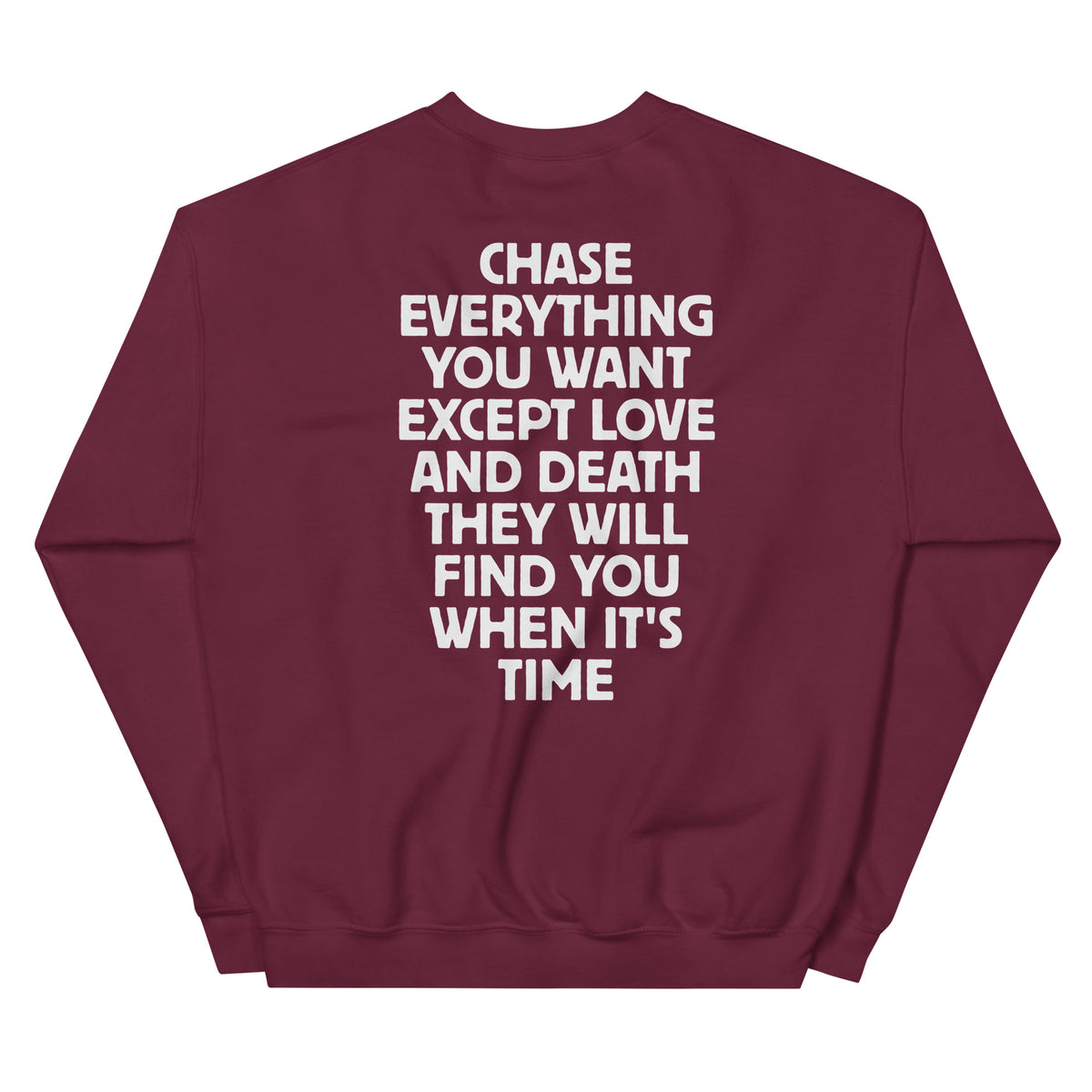 Chase Everything You Want – Statement Sweater (Backprint) – weinrot, Rückansicht