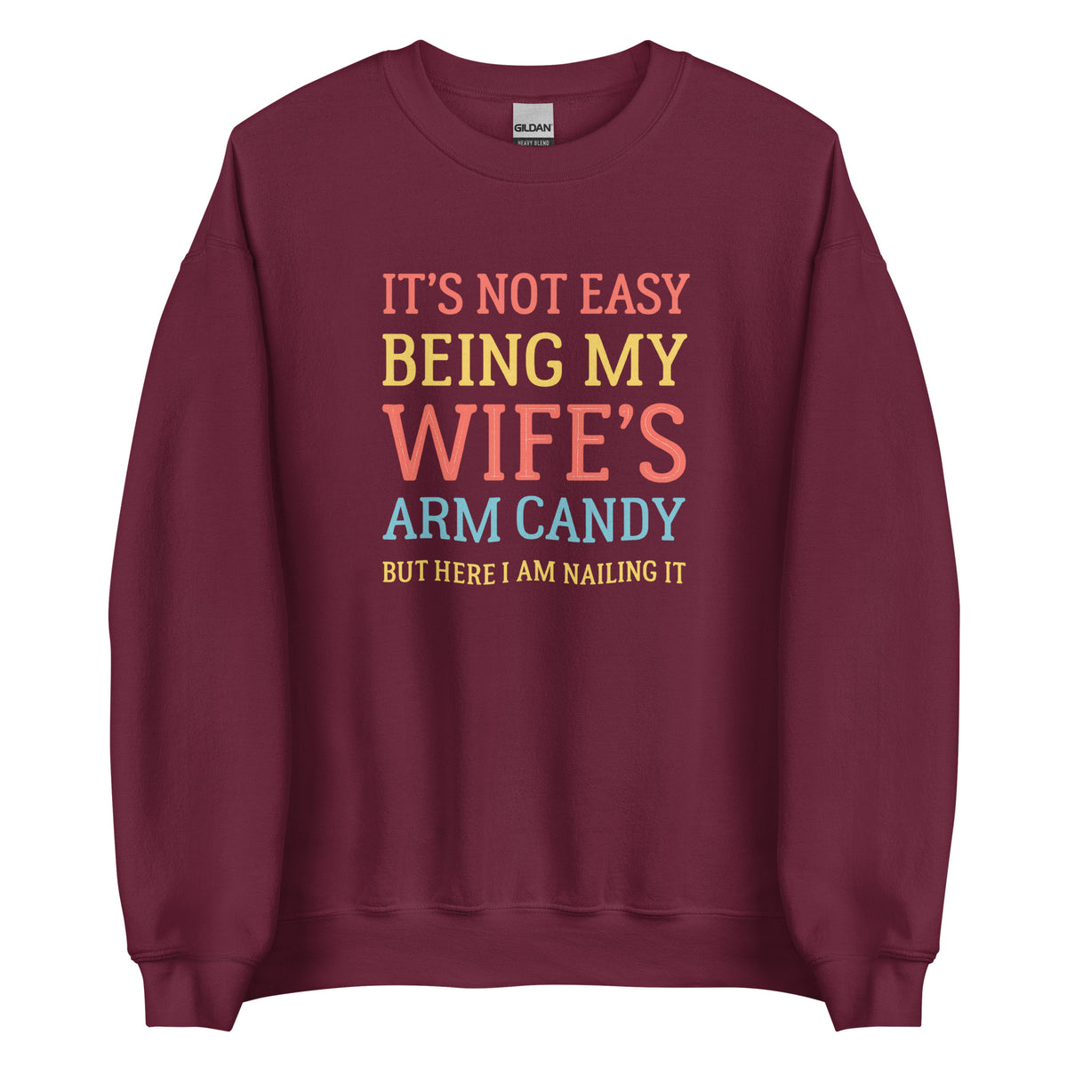 Wife’s Arm Candy – Unisex Sweater – weinrot, Vorderansicht