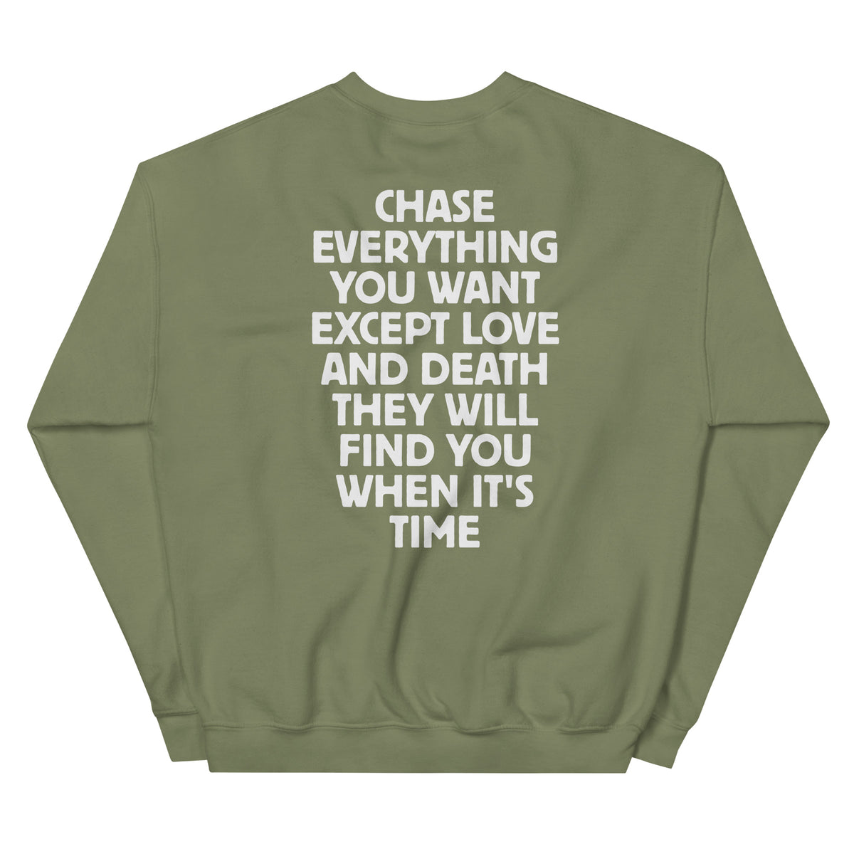 Chase Everything You Want – Statement Sweater (Backprint) – grün, Rückansicht