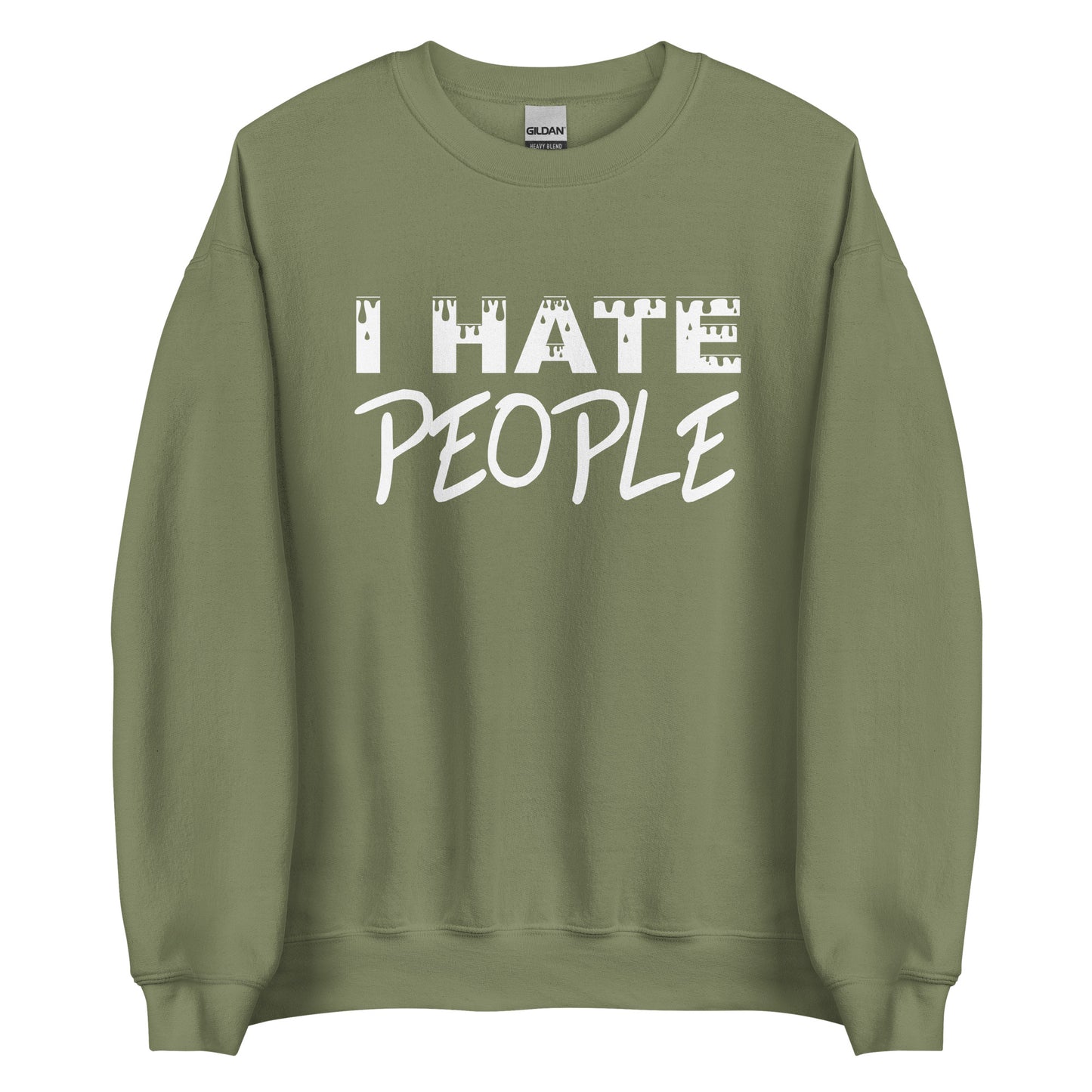 I Hate People – Unisex Sweater