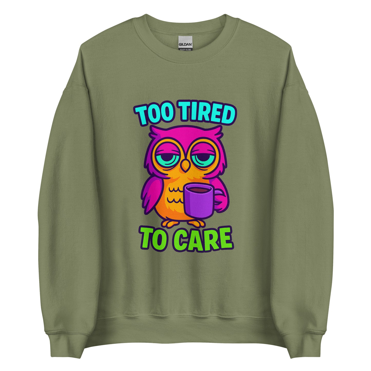 Too Tired To Care – Eulen Sweater