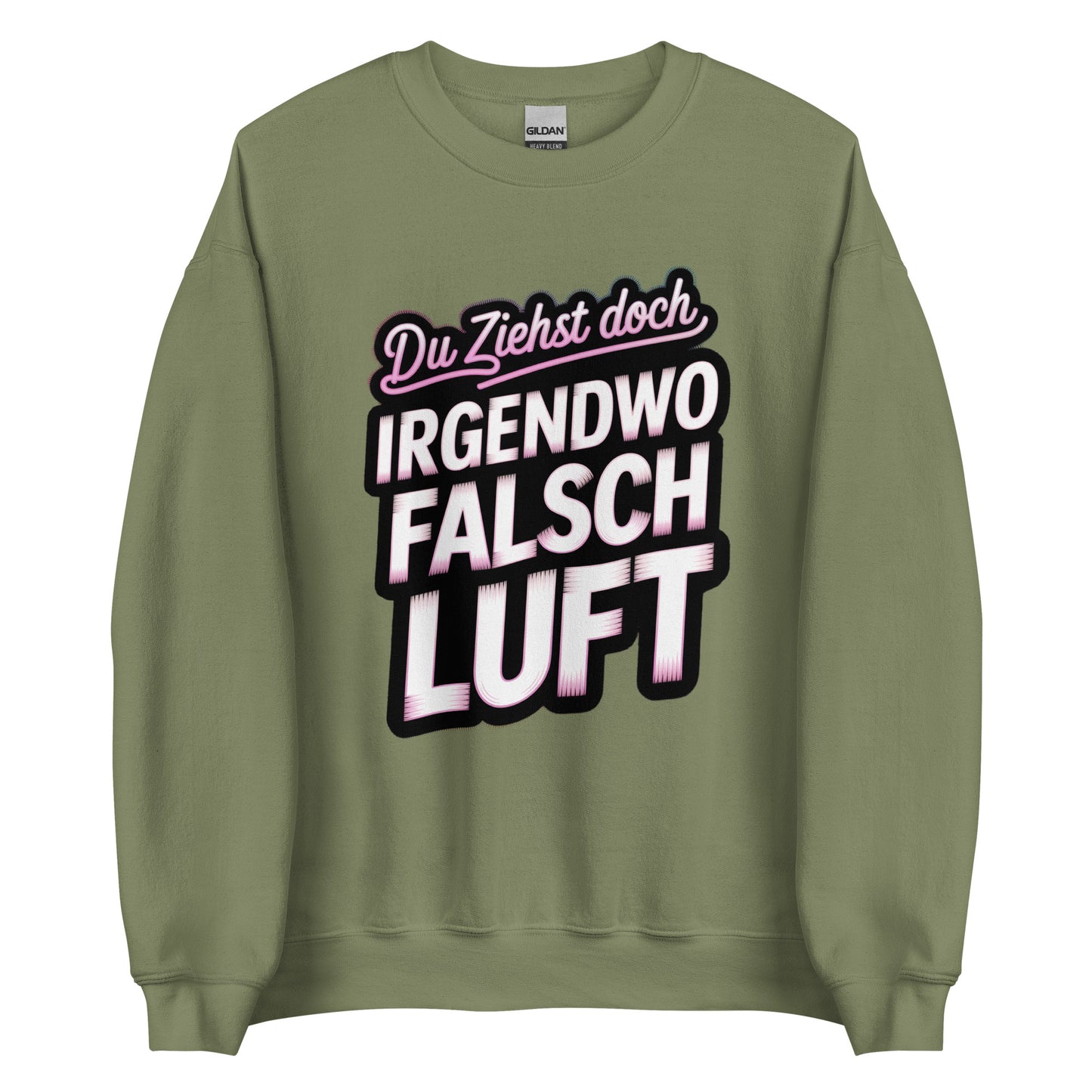 Du ziehst doch irgendwo falsch Luft – Unisex Sweater