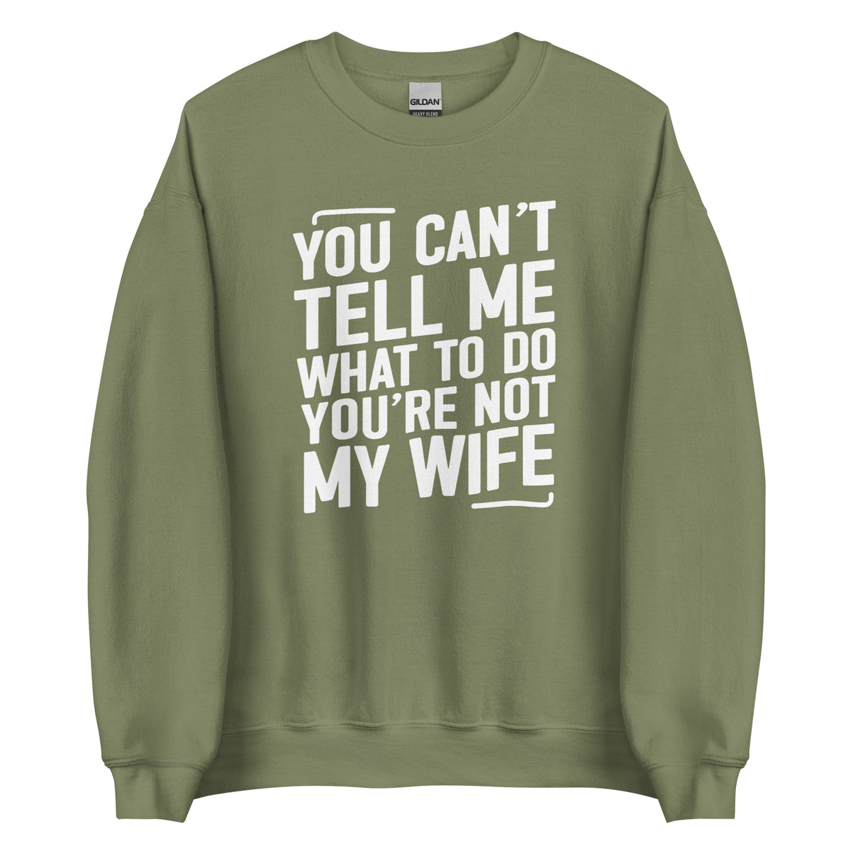 You Can’t Tell Me What To Do – Unisex Sweater – grün, Vorderansicht