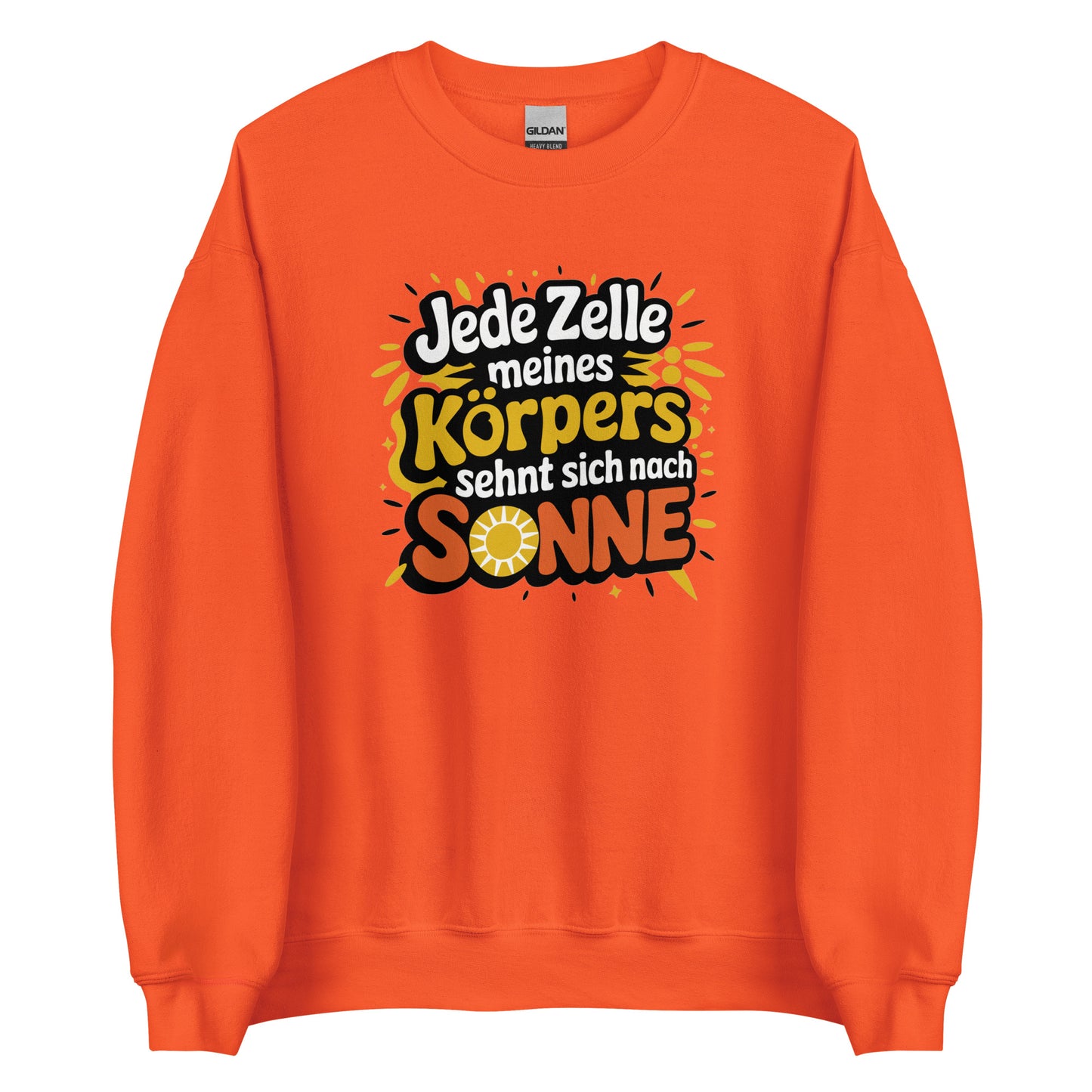 Jede Zelle meines Körpers sehnt sich nach Sonne - Unisex-Pullover
