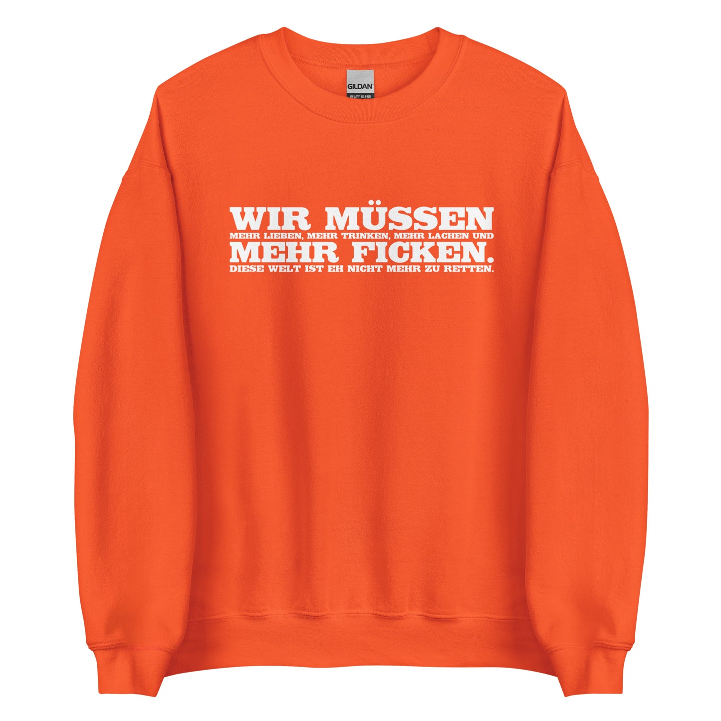 Wir müssen - Unisex-Pullover
