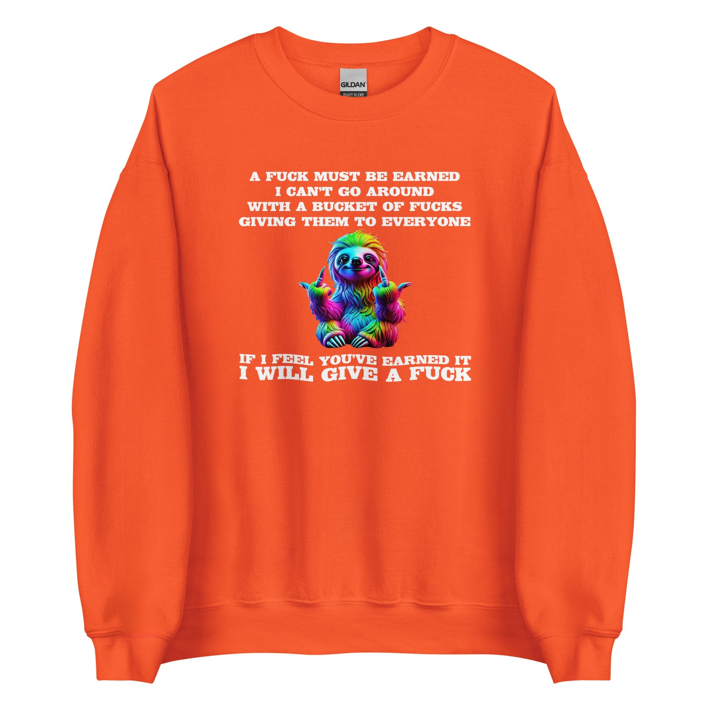 Earned My F*ck - Unisex-Pullover