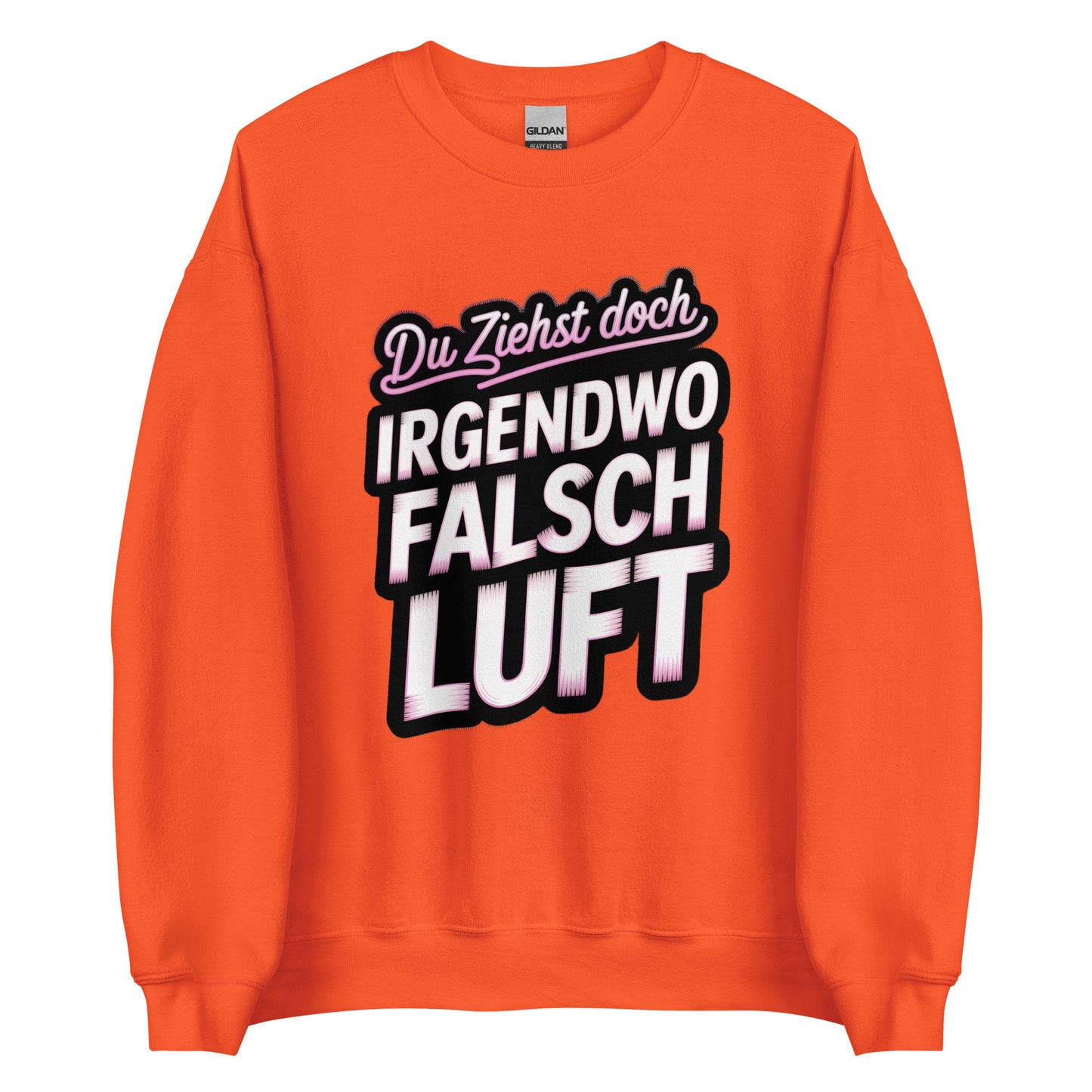 Du ziehst doch irgendwo falsch Luft – Unisex Sweater