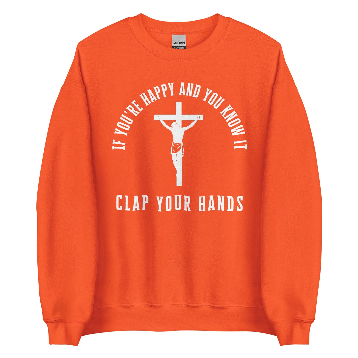 If You’re Happy And You Know It – Unisex Sweater