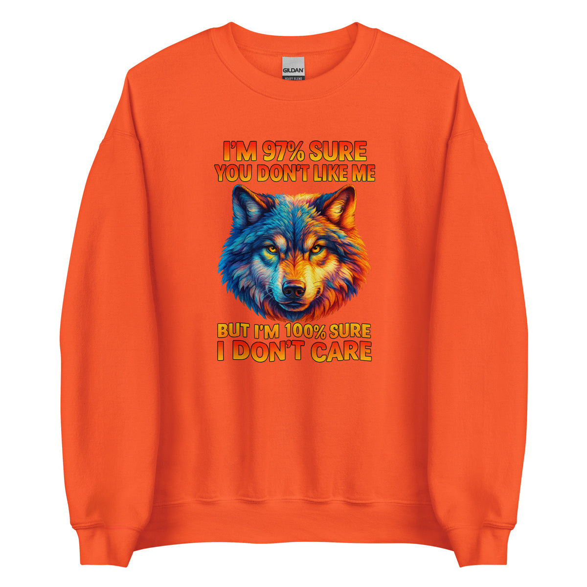 I’m 97% Sure You Don’t Like Me – Unisex Sweater – orange, Vorderansicht