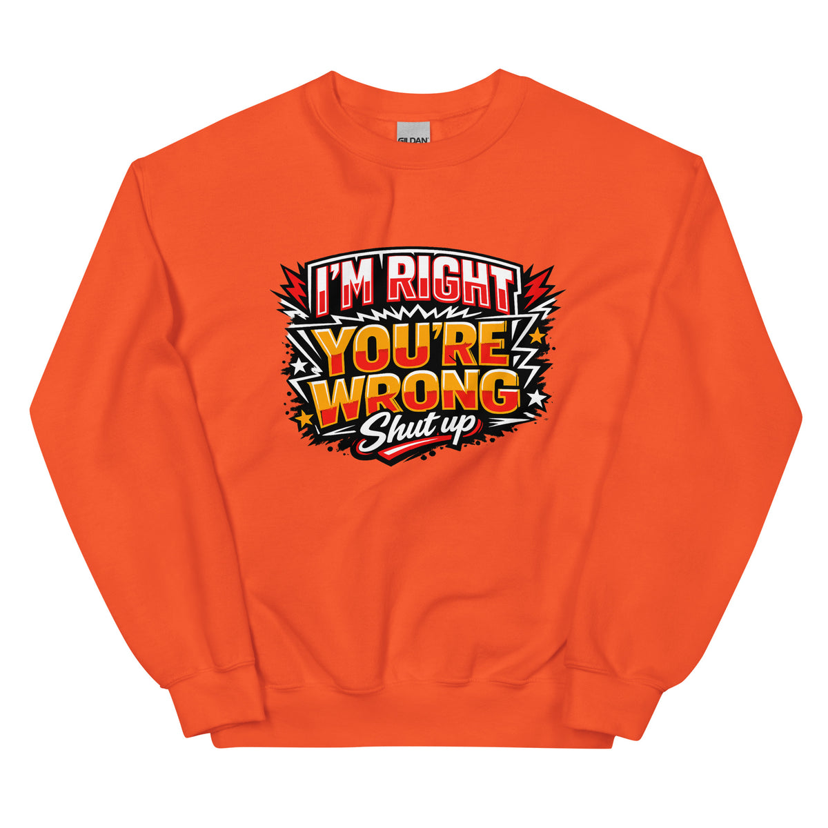I’m Right You’re Wrong – Statement Sweater – orange, Vorderansicht