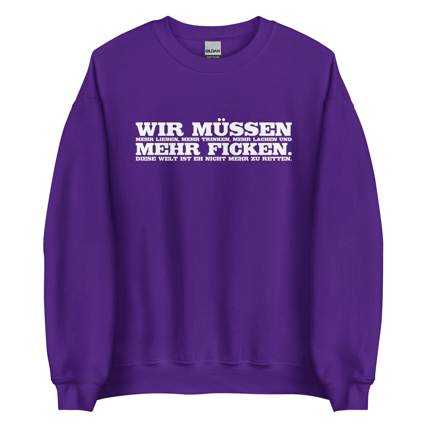 Wir müssen - Unisex-Pullover