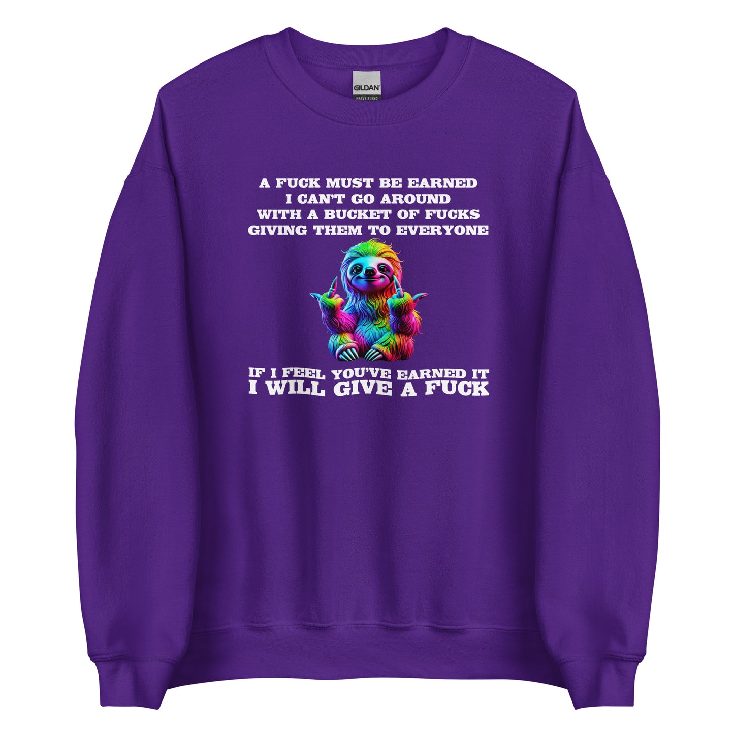 Earned My F*ck - Unisex-Pullover