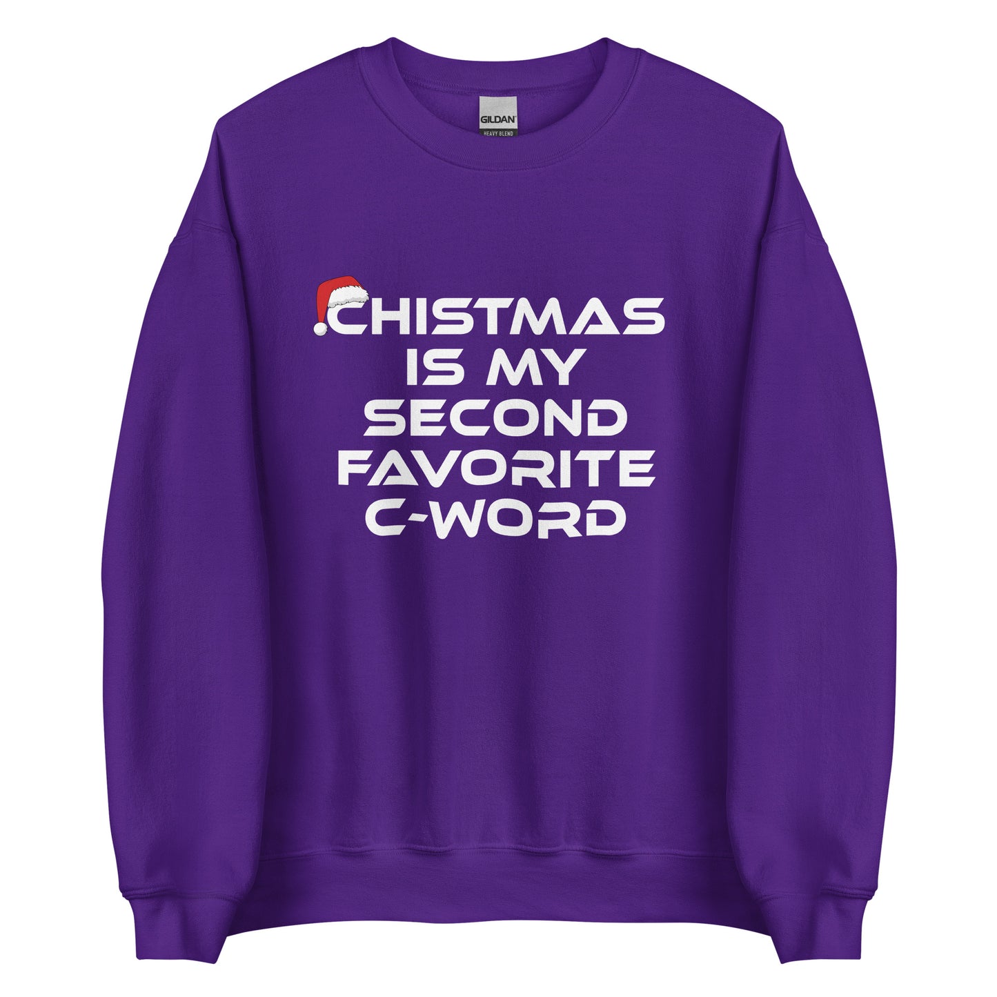 Christmas Is My Second Favorite C-Word – Unisex Sweater
