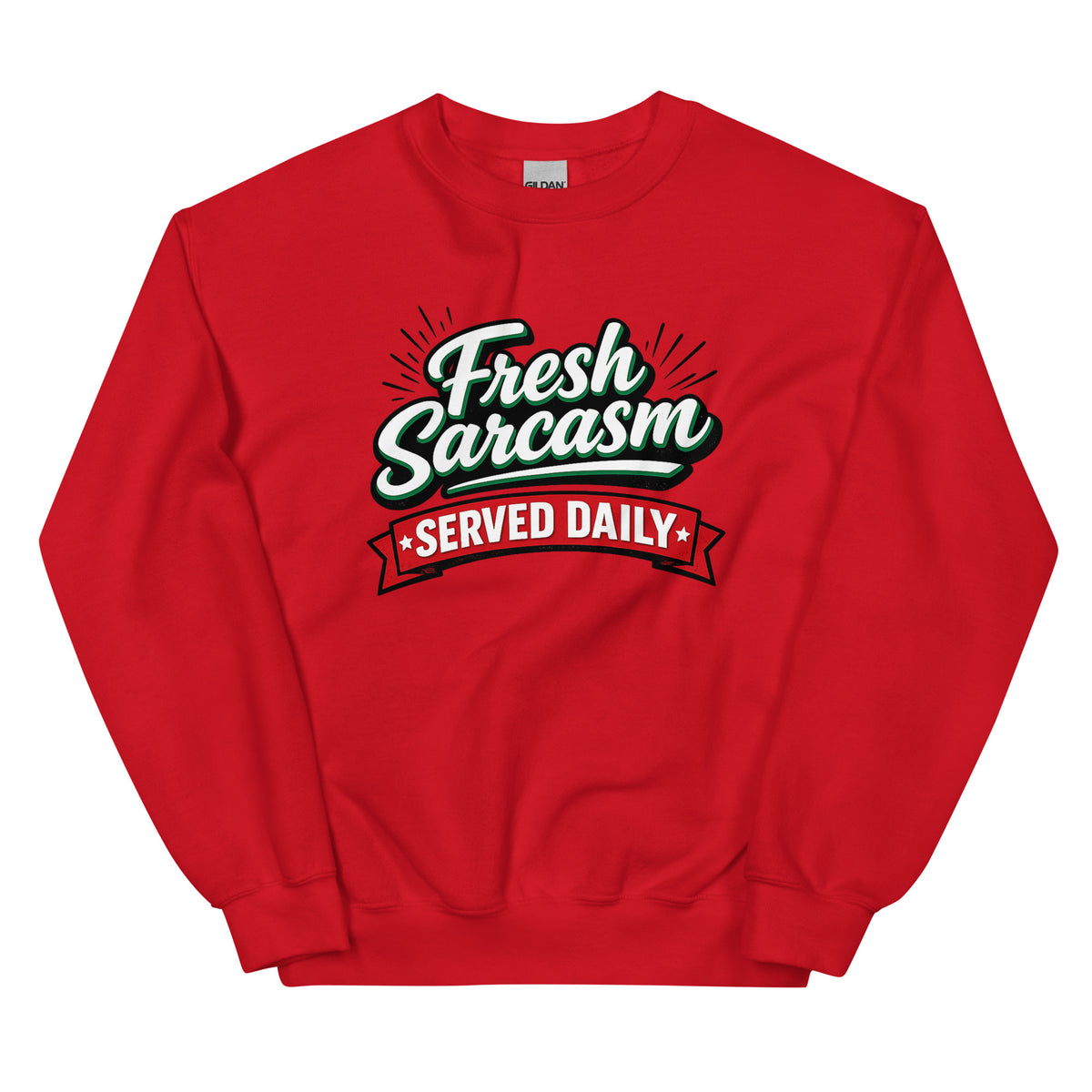 Fresh Sarcasm Served Daily Unisex Statement Sweater – rot, Vorderansicht