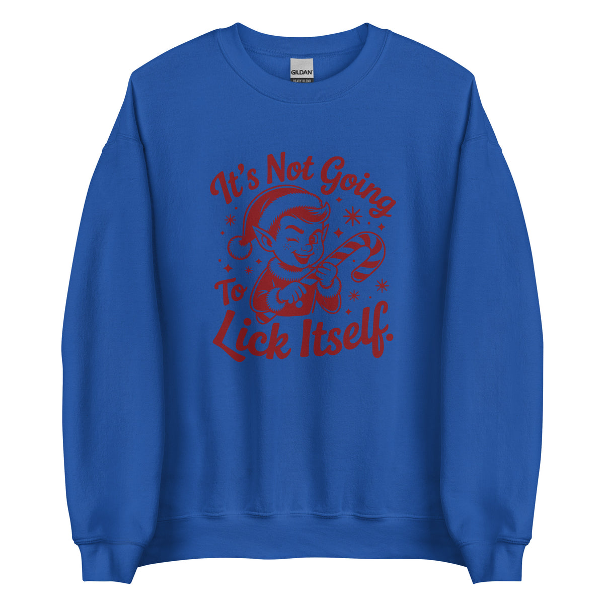 It’s Not Going To Lick Itself – Unisex Sweater – Vorderansicht