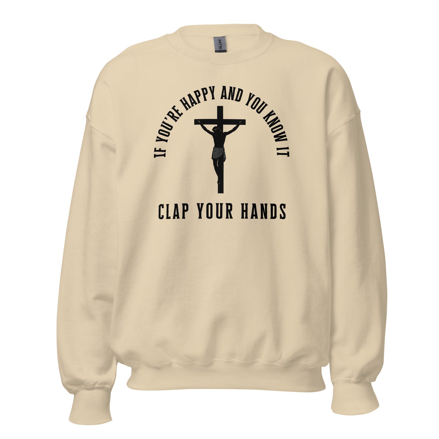 If You’re Happy And You Know It – Unisex Sweater