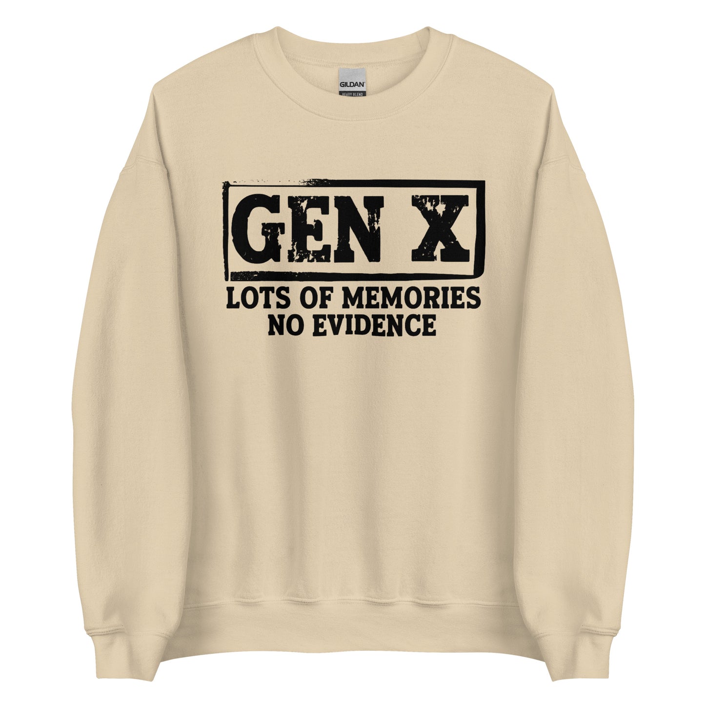 Gen X – Lots of Memories, No Evidence – Unisex Sweater