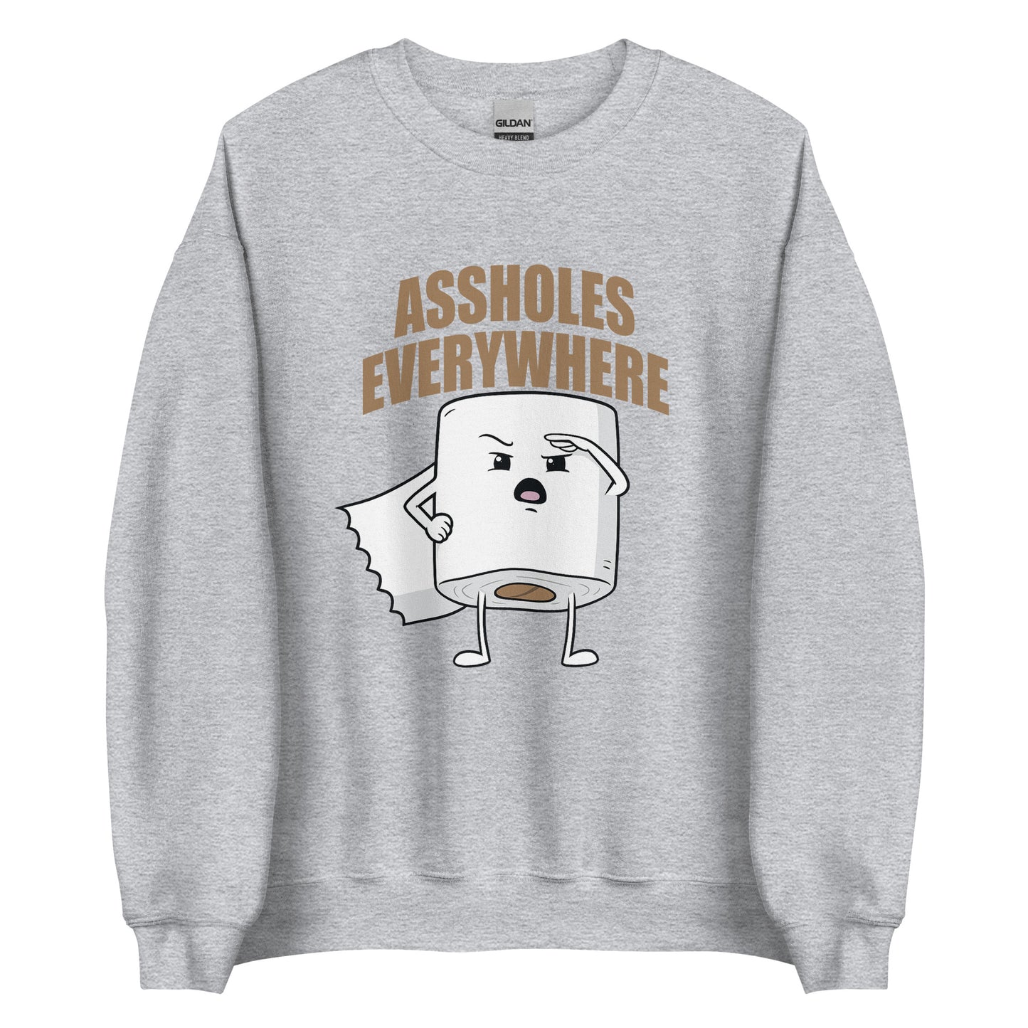 Assholes Everywhere - Unisex-Pullover