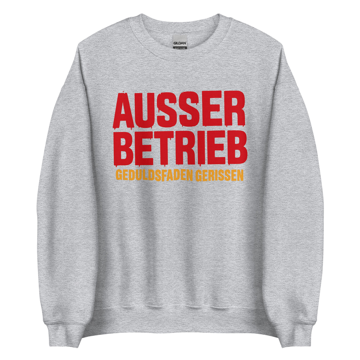 Außer Betrieb – Geduldsfaden gerissen Unisex Sweater – sportgrau, Vorderansicht