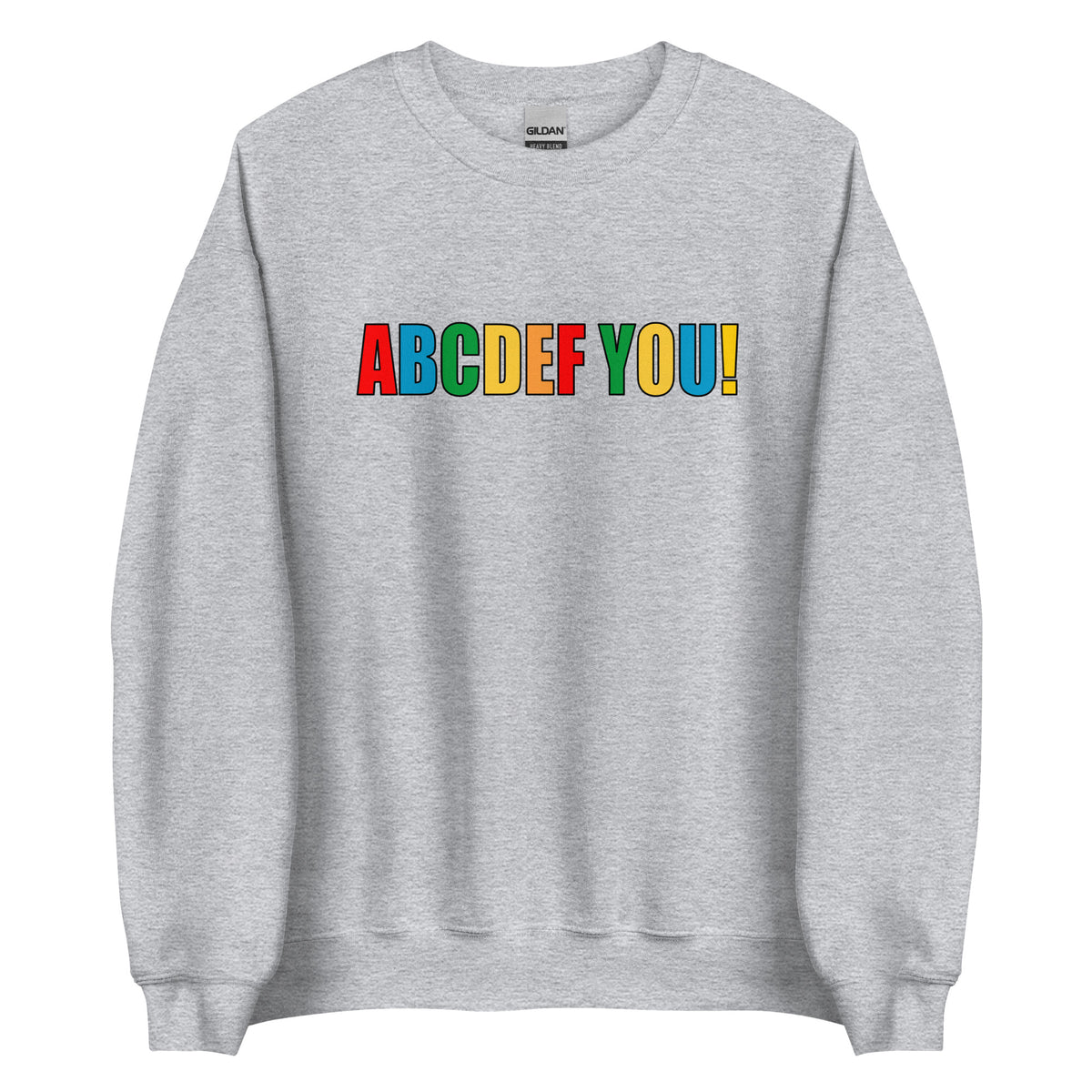 ABCDEF YOU! – Unisex Sweater – sportgrau, Vorderansicht