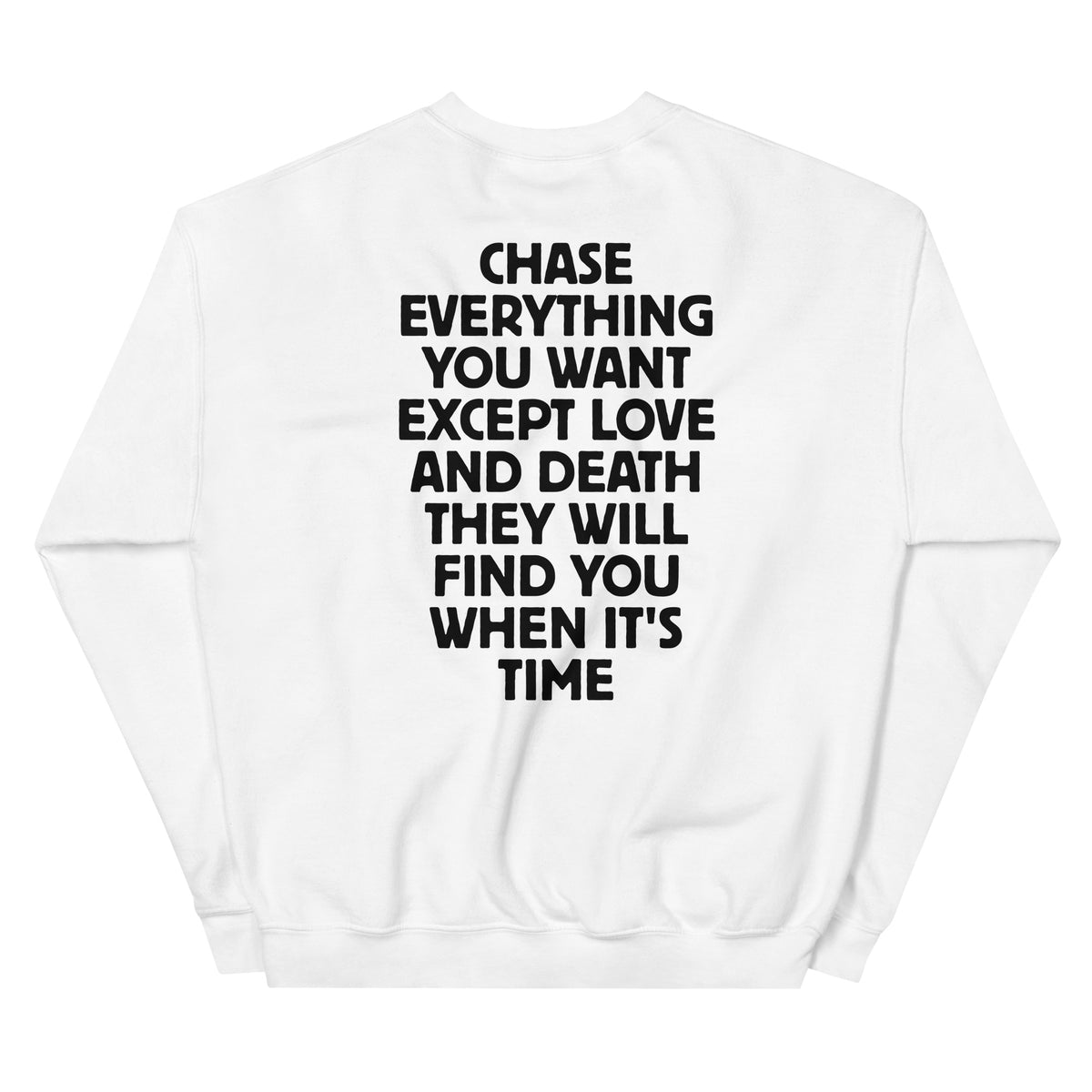 Chase Everything You Want – Statement Sweater (Backprint) – weiß, Rückansicht