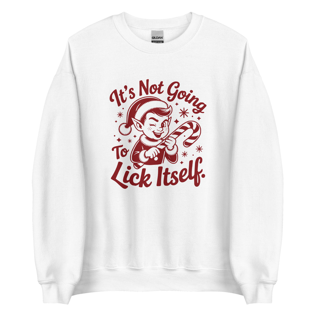 It’s Not Going To Lick Itself – Unisex Sweater – weiß, Vorderansicht