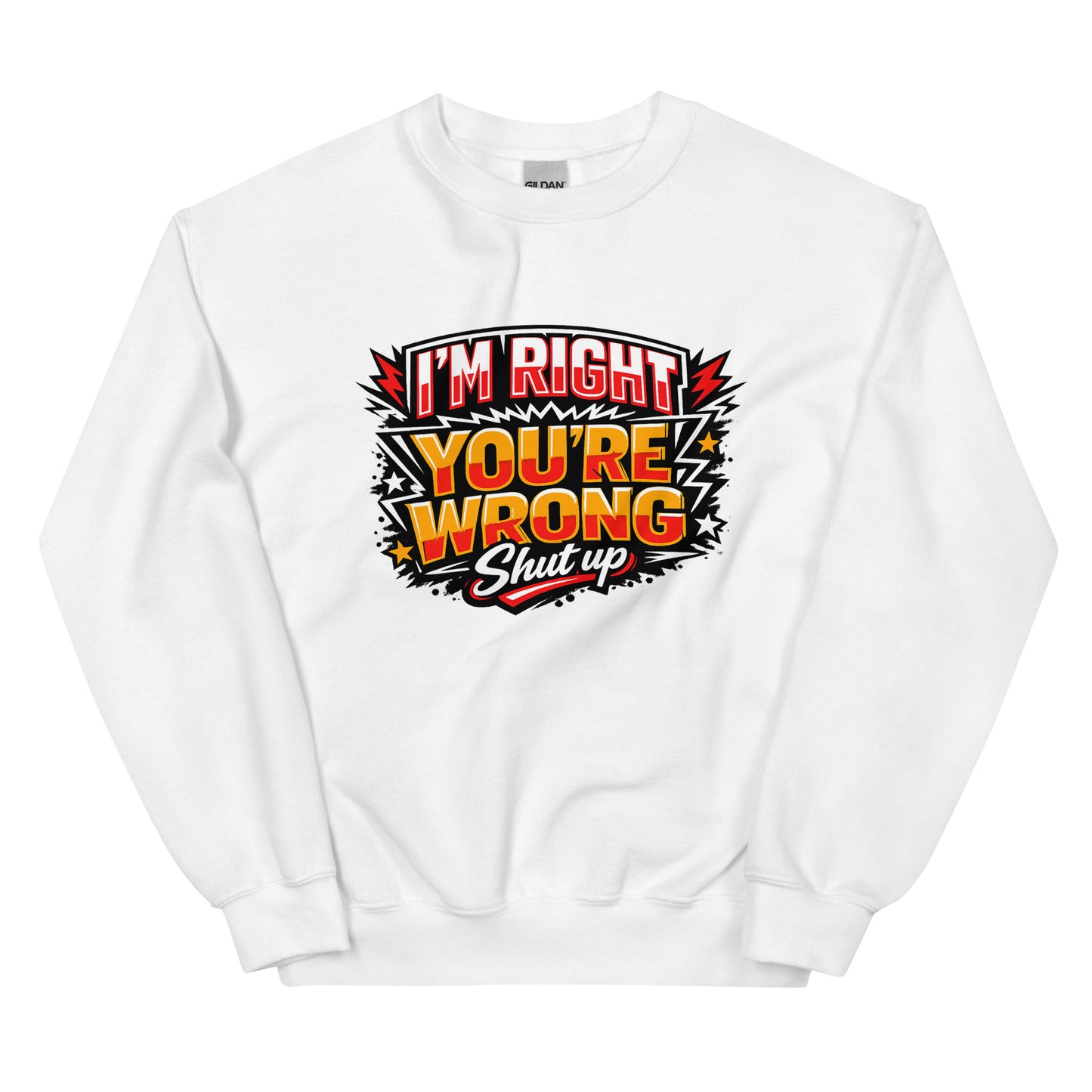 I’m Right You’re Wrong – Statement Sweater
