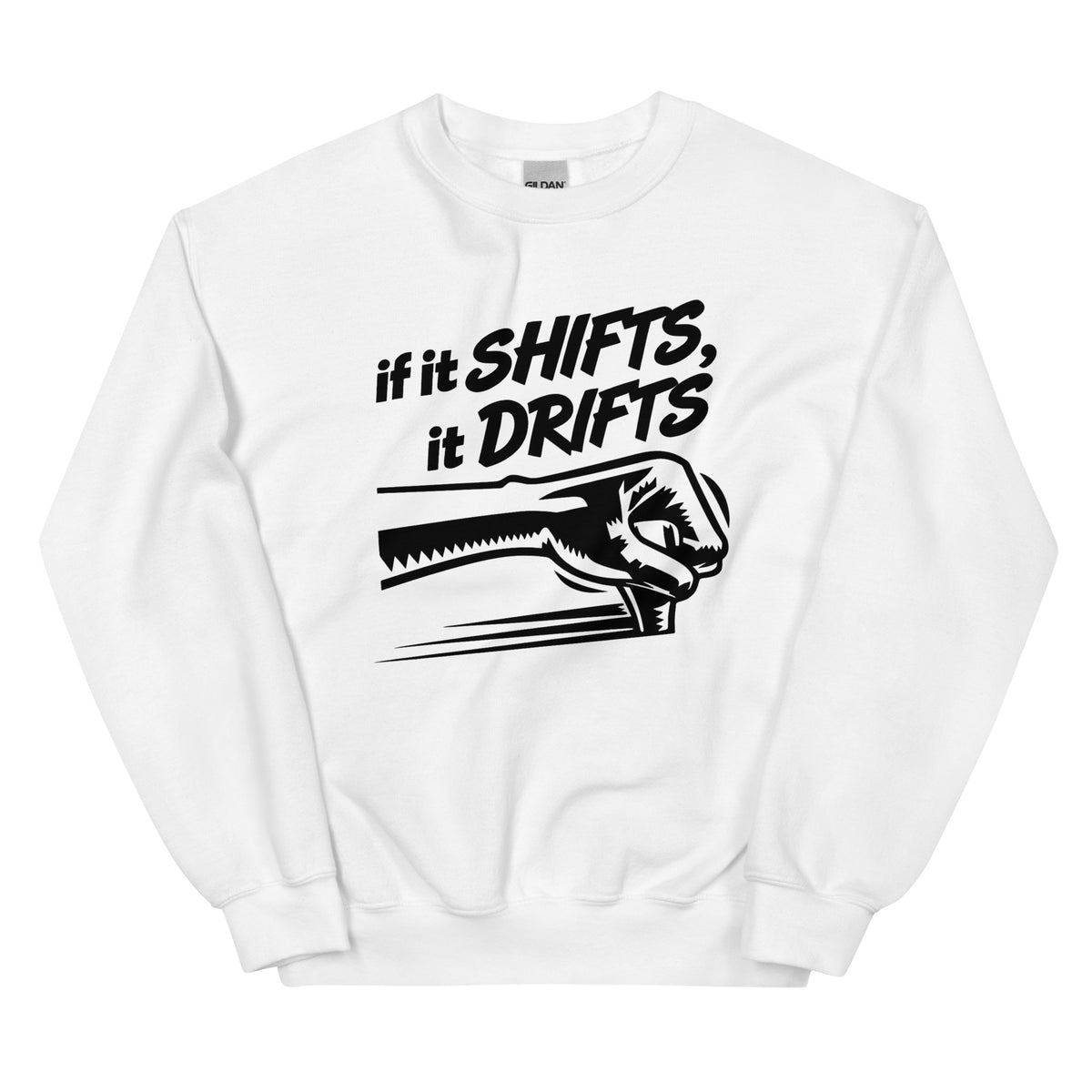 If It Shifts It Drifts Unisex-Sweater – weiß, Vorderansicht