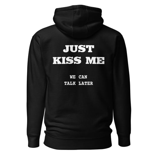 Just Kiss Me – Backprint Hoodie