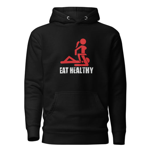 Eat Healthy - Unisex-Hoodie
