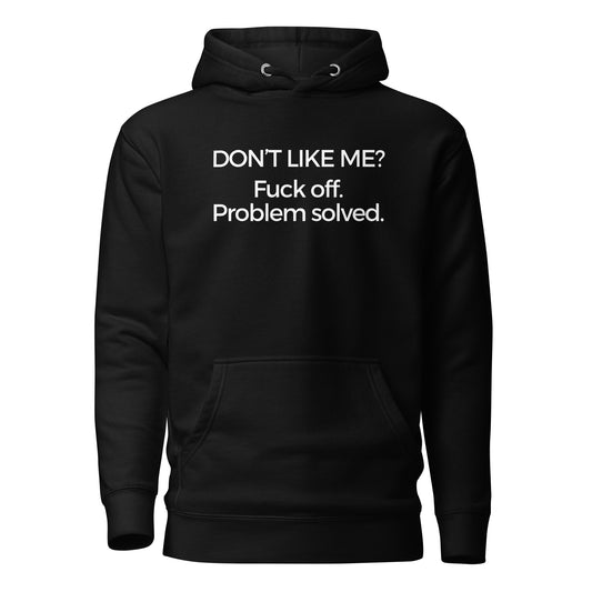 Problem Solved - Unisex Hoodie
