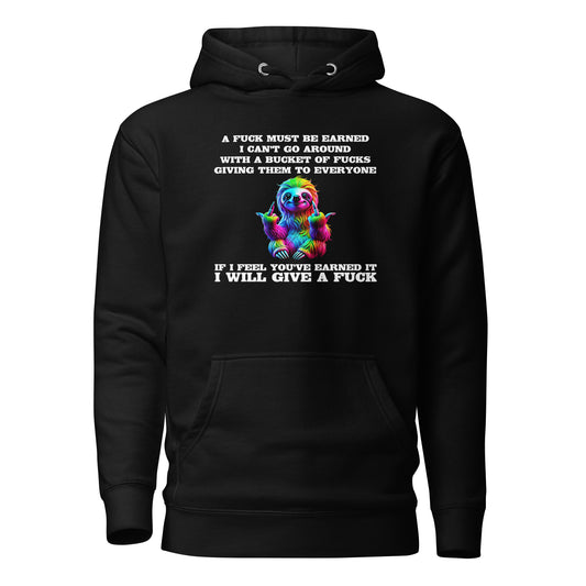 Earned My F*ck - Unisex Hoodie