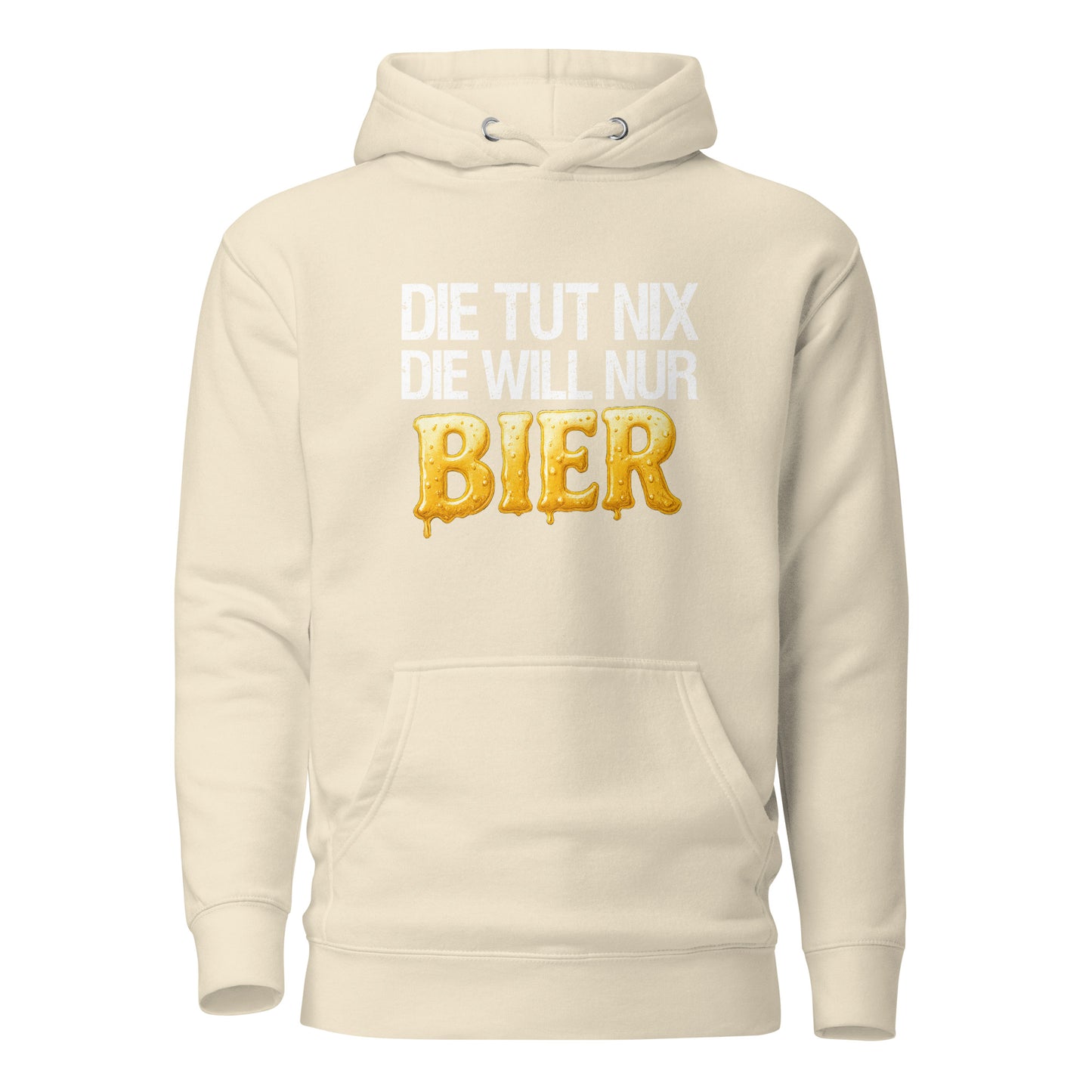 Die tut nix - Die will nur Bier - Hoodie