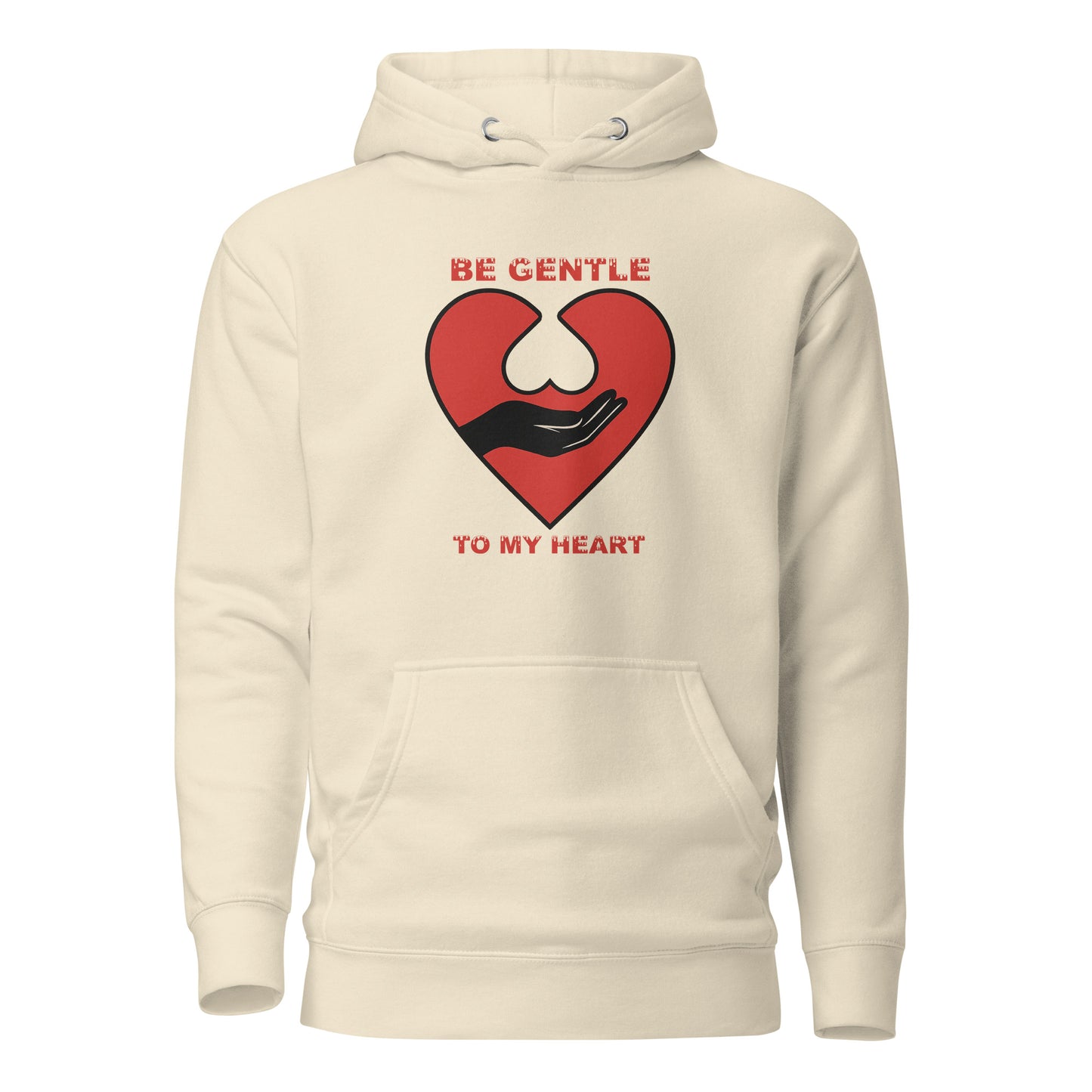 Be gentle – Hoodie