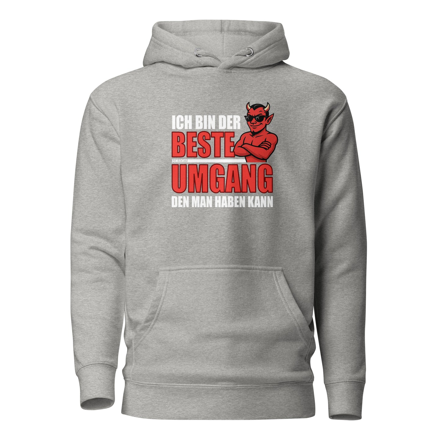 Ich bin der beste schlechte Umgang – Unisex Hoodie (Male Devil)
