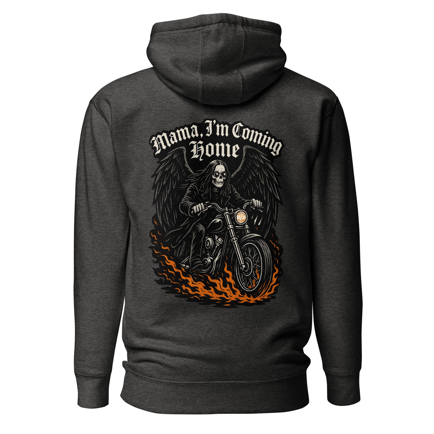 Mama, I’m Coming Home - Unisex Hoodie