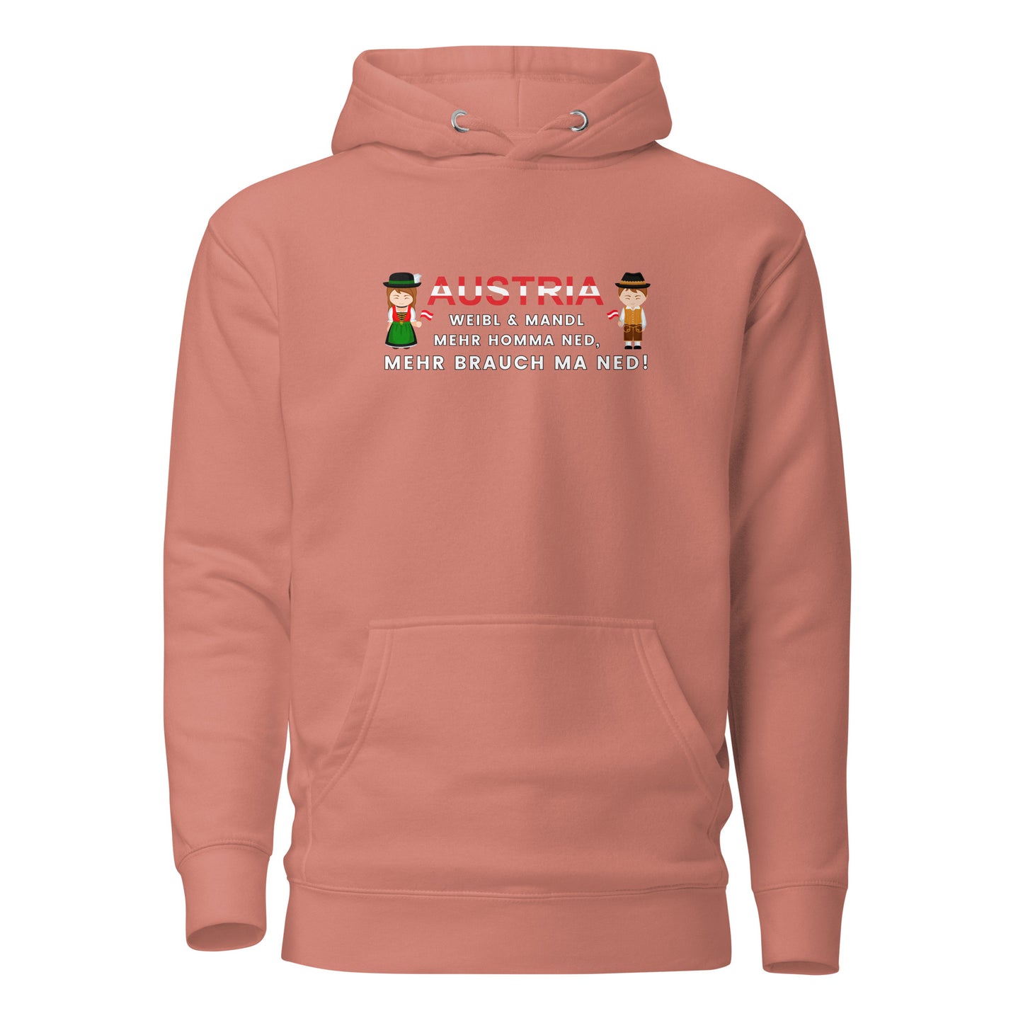 Austria – Weibl & Mandl, mehr brauch ma ned – Hoodie