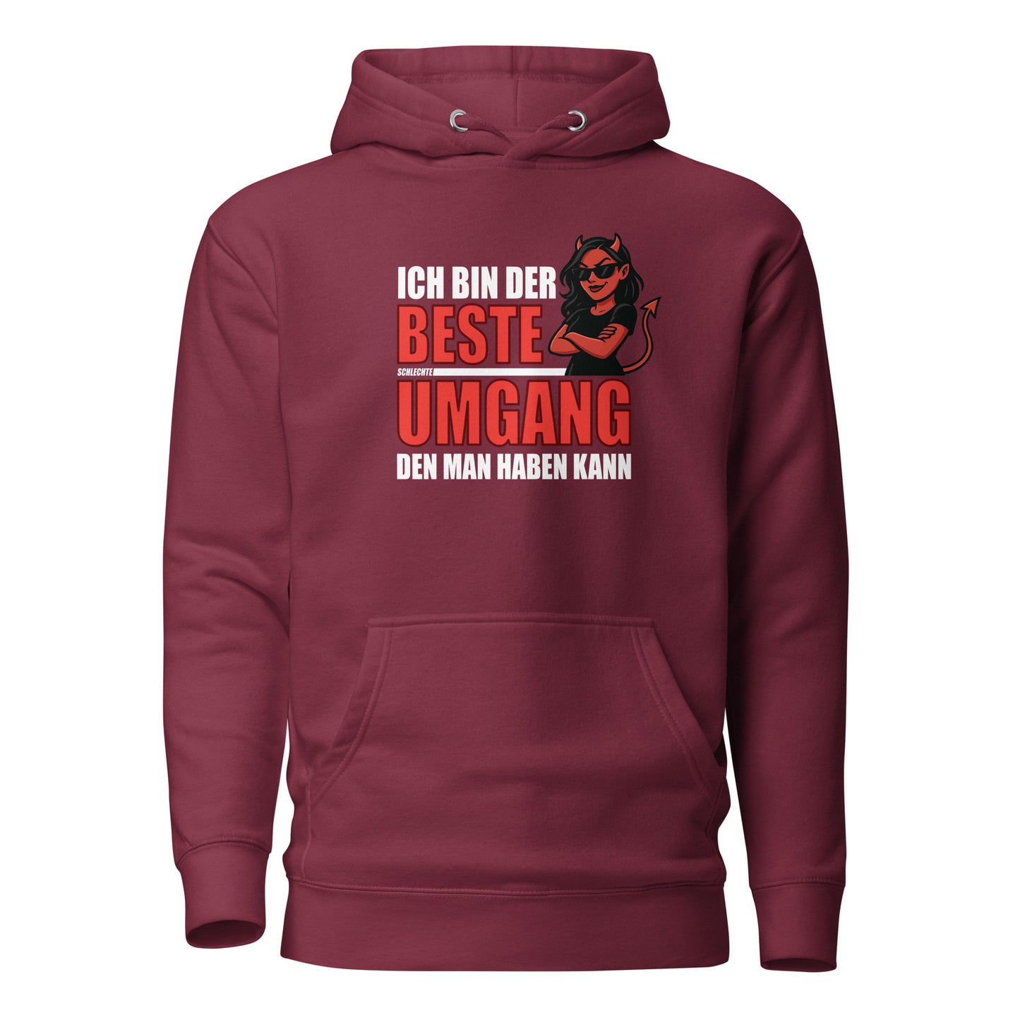 Ich bin der beste schlechte Umgang – Unisex Hoodie (Female Devil)