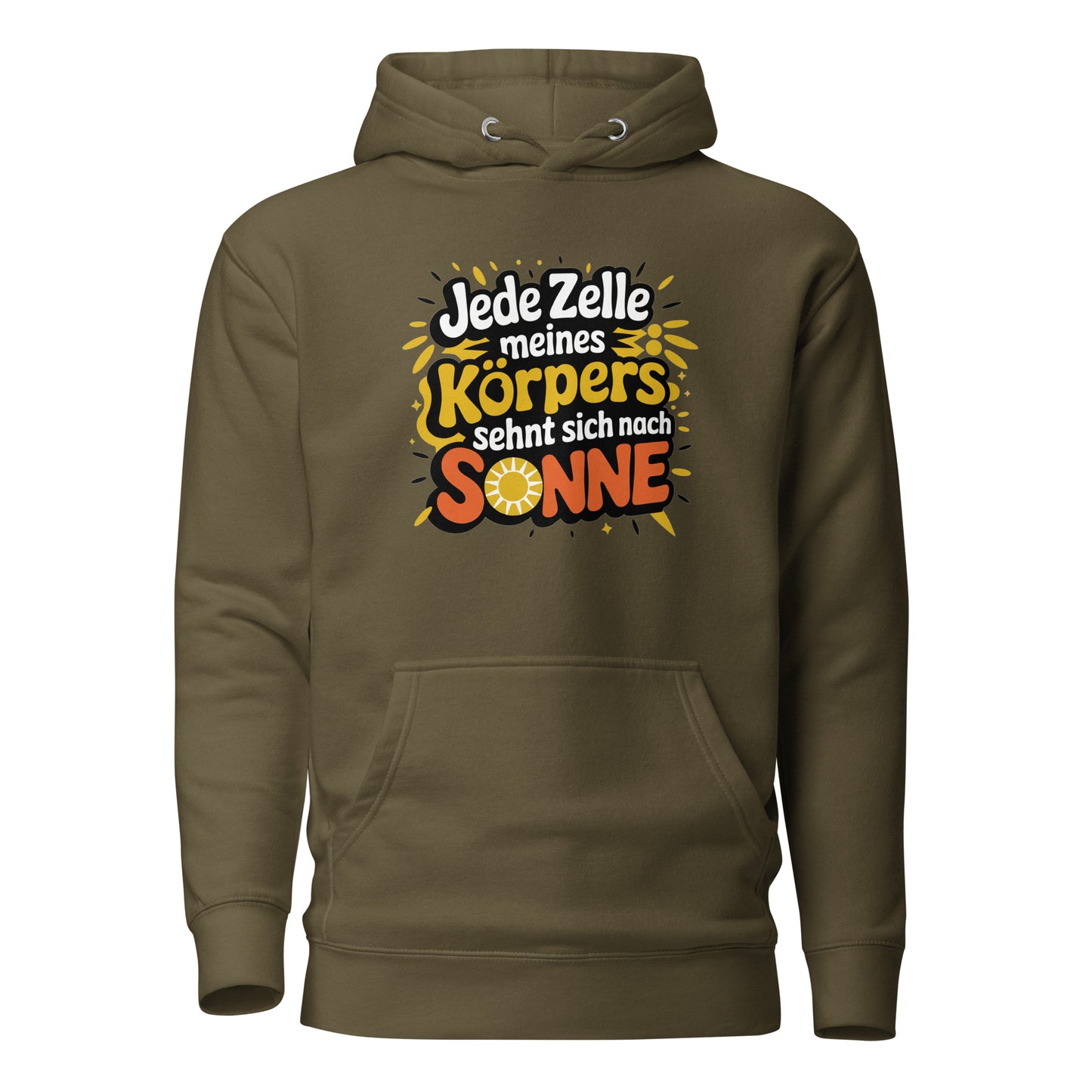 Jede Zelle meines Körpers sehnt sich nach Sonne - Unisex Hoodie