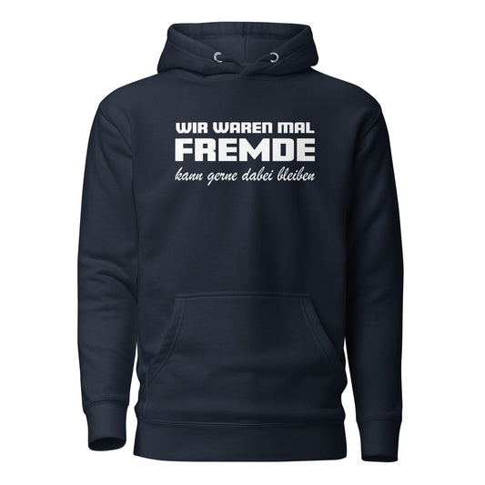 FREMDE – Hoodie für soziale Distanz mit Stil