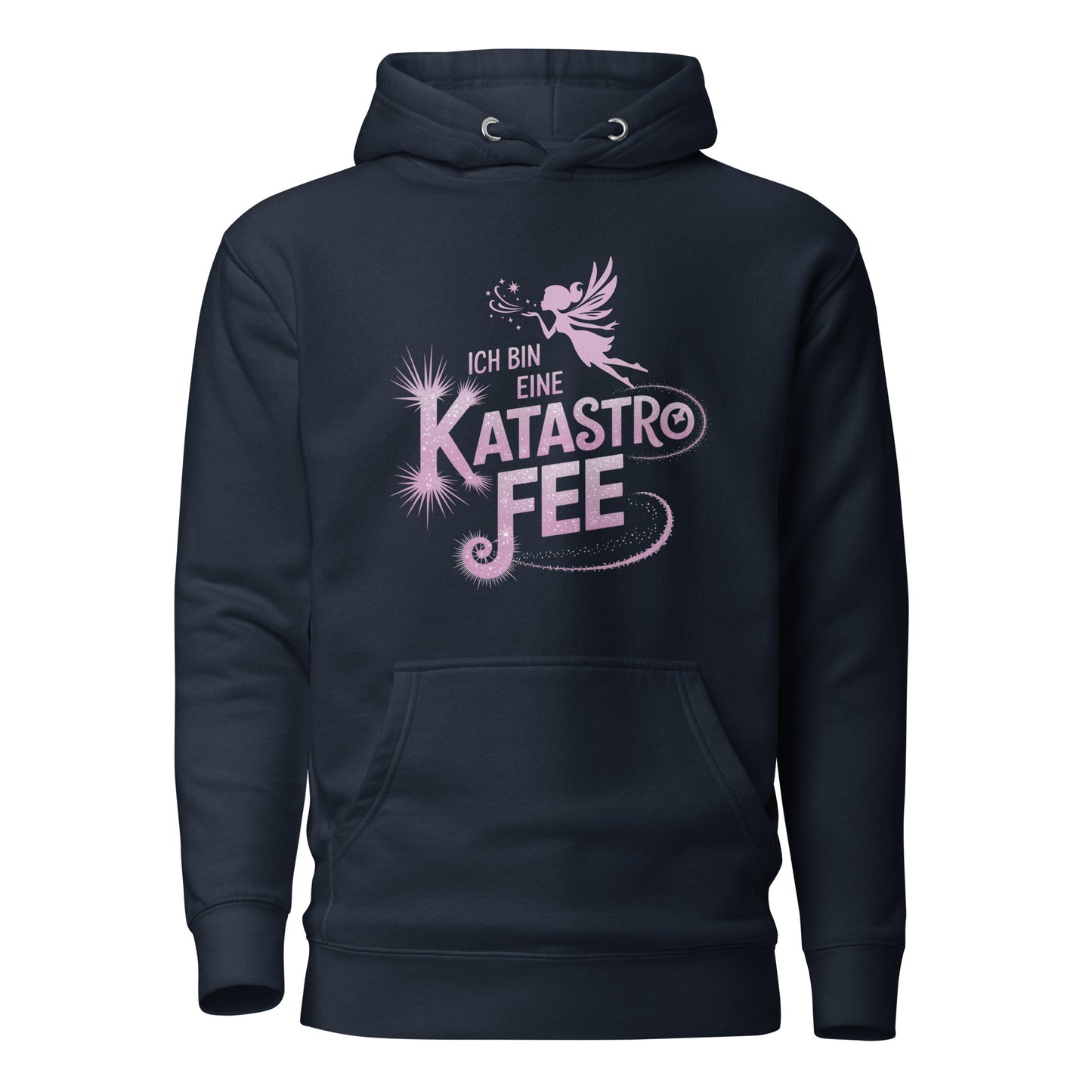 Ich bin eine KatastroFEE – Unisex Hoodie