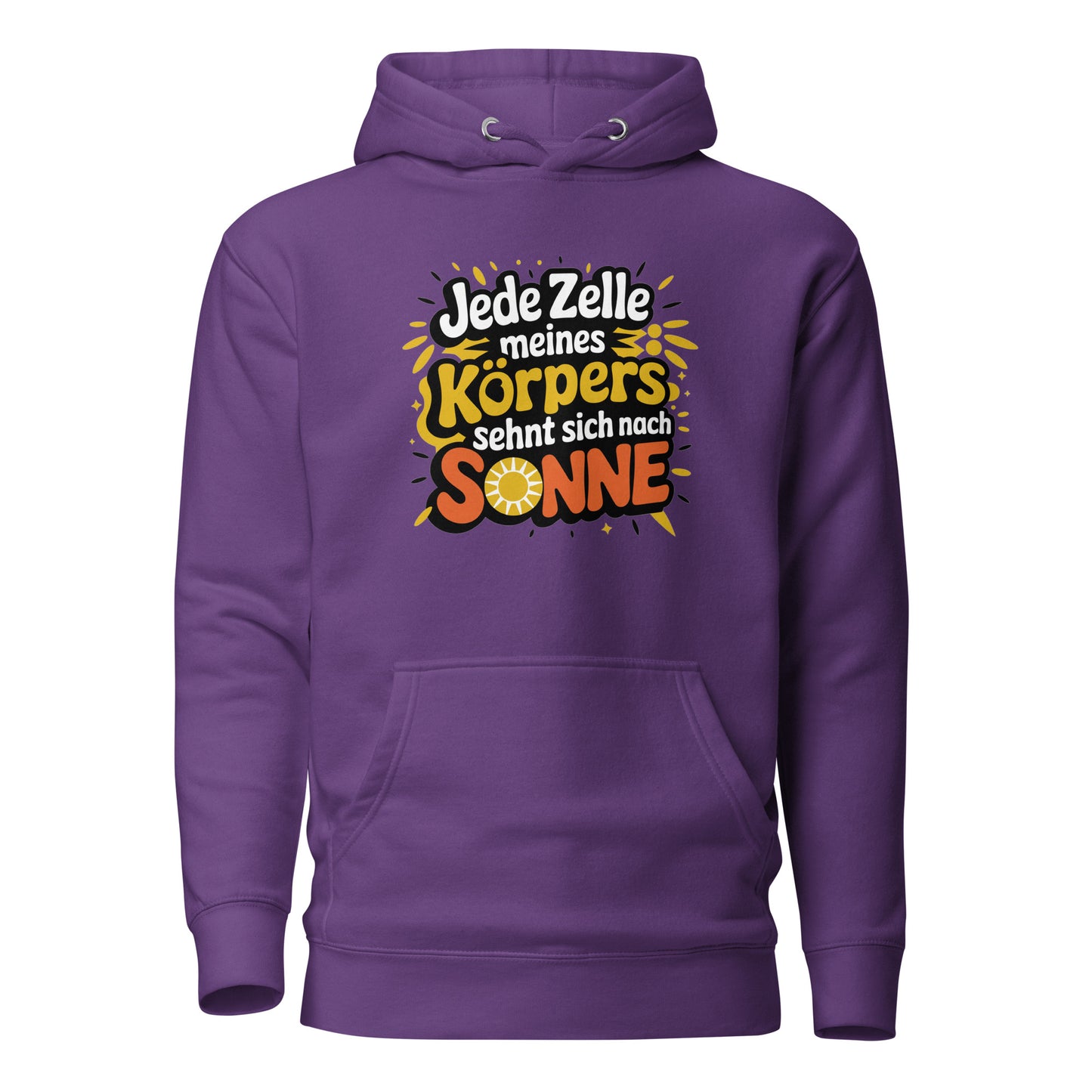 Jede Zelle meines Körpers sehnt sich nach Sonne - Unisex Hoodie