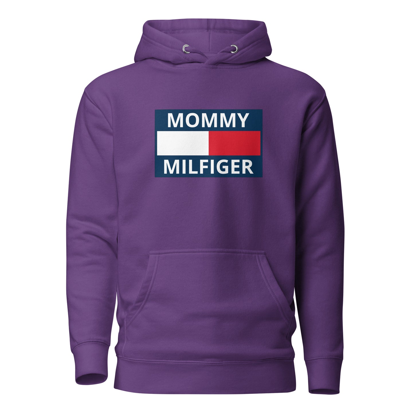 Mommy Milfiger – Unisex Hoodie