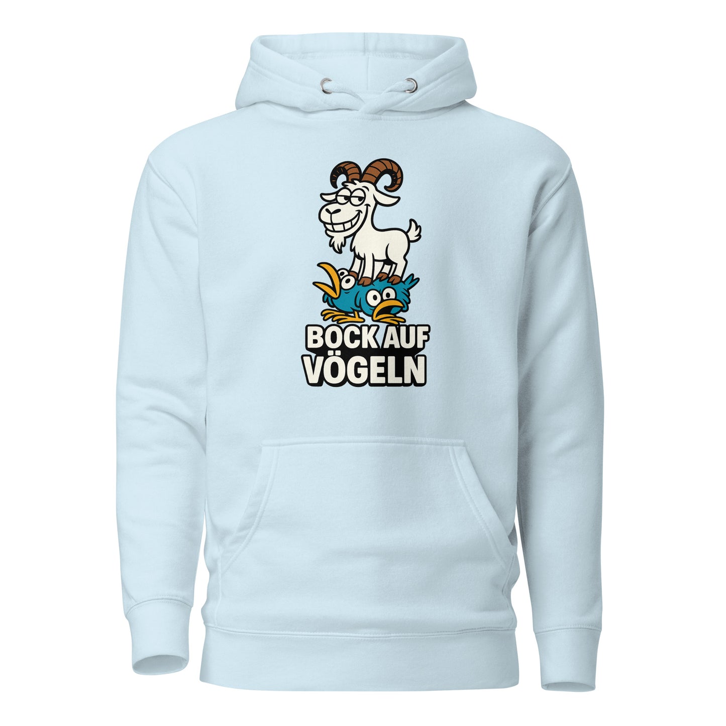 Bock auf Vögeln - Unisex Hoodie