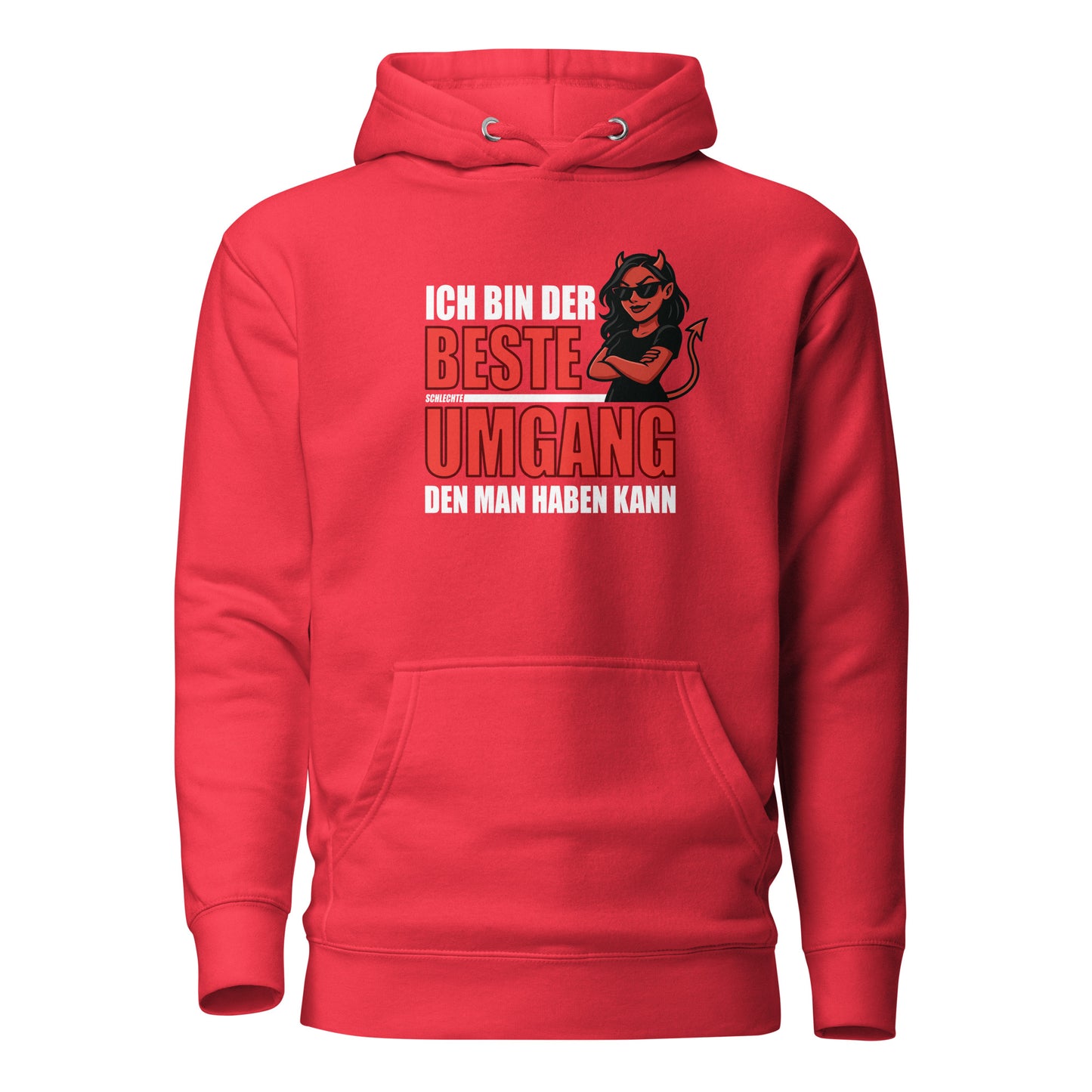 Ich bin der beste schlechte Umgang – Unisex Hoodie (Female Devil)