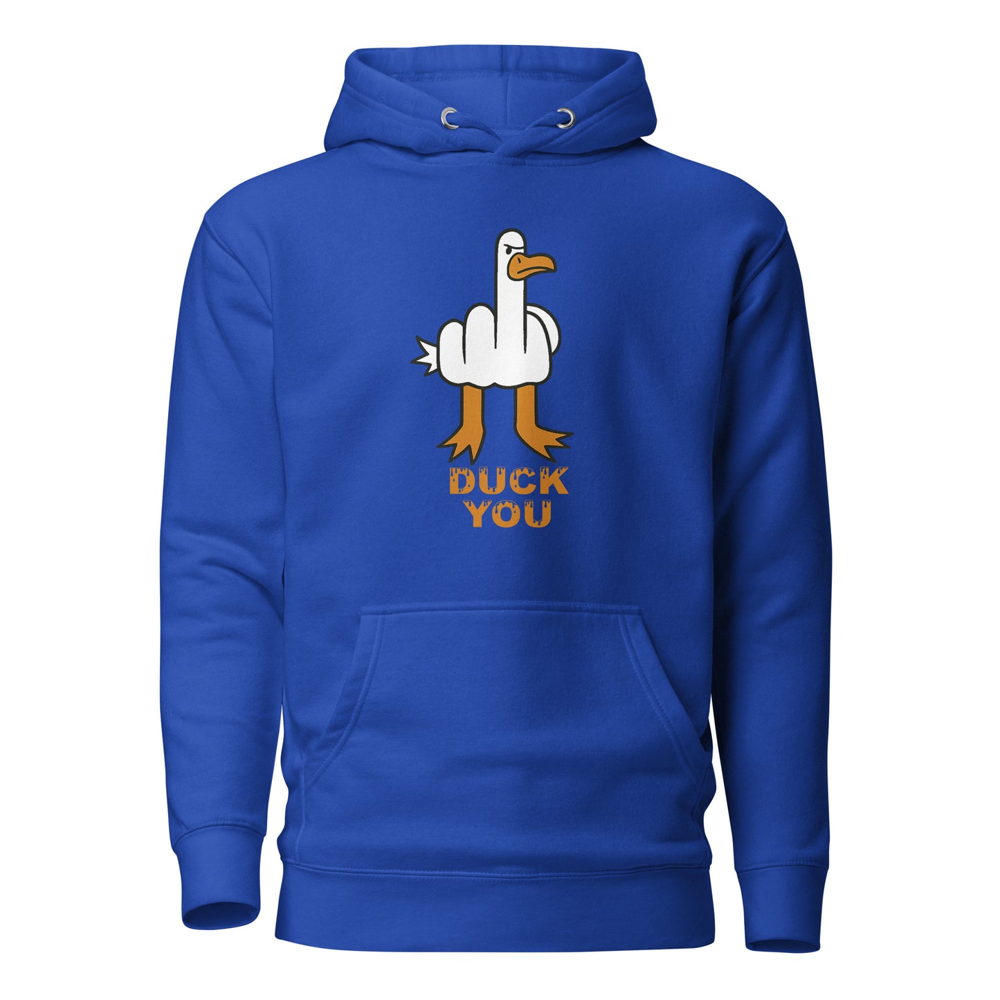 DUCK YOU - Unisex Hoodie
